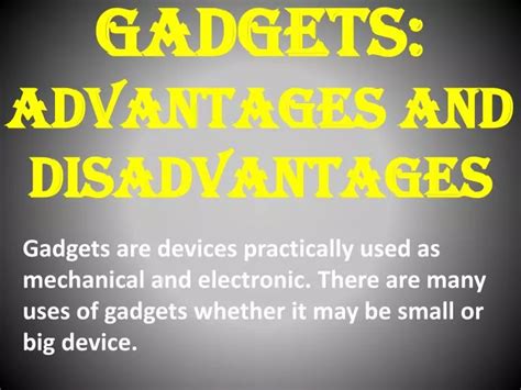 advantages of electronic gadgets|Advantages and Disadvantages of Gadgets .